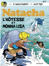 F. Walthéry et  Mittéï - Natacha - tome 7 - L'Hôtesse et Monna Lisa.