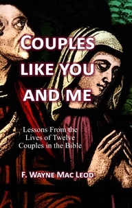 F. Wayne Mac Leod - Couples Like You and Me.