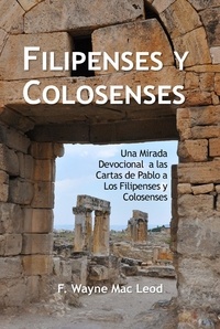  F. Wayne Mac Leod - Filipenses y Colosenses.