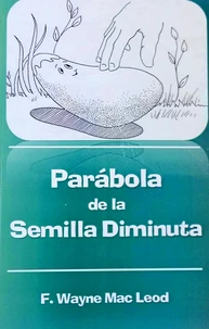 Parábola de la Semilla Diminuta