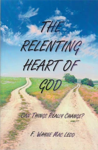 The Relenting Heart of God