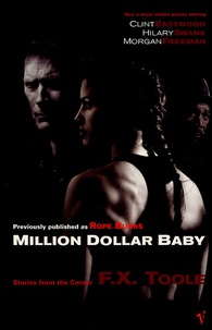 F-X Toole - Million Dollar Baby.