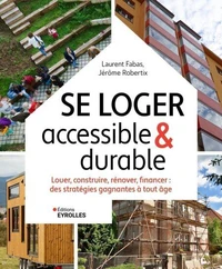 Se loger accessible & durable