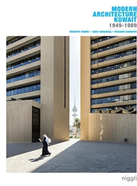 Modern Architecture Kuwait (1949-1989)