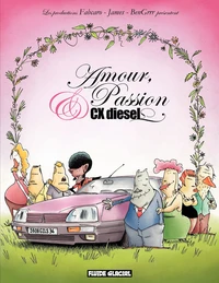 Amour, passion et CX Diesel (Saison 1)