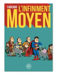 L'infiniment moyen