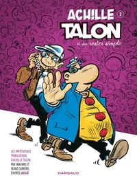 Achille Talon a su rester simple