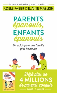 Parents épanouis, enfants épanouis