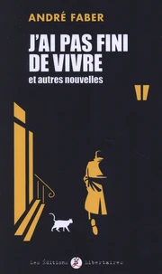 Je n'ai pas fini de vivre