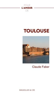 Pour l'amour de Toulouse