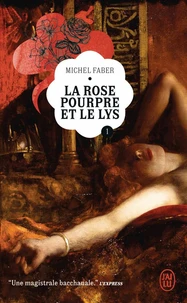 La Rose pourpre et le Lys Tome 1