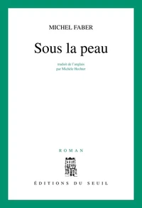 Sous la peau
