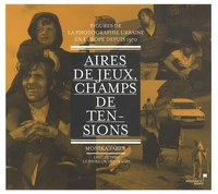 Aires de jeu, champs de tensions