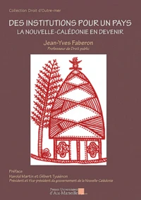Des institutions pour un pays