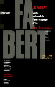  Fabert - Le Fabert Paris - Ile-de-France 2005-2006 - Guide national de l'enseignement privé.