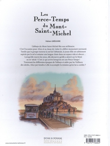 Les Perce-Temps du Mont-Saint-Michel