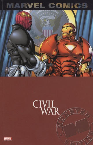 Fabian Nicieza et Tom Grummett - Civil War Tome 1 : .