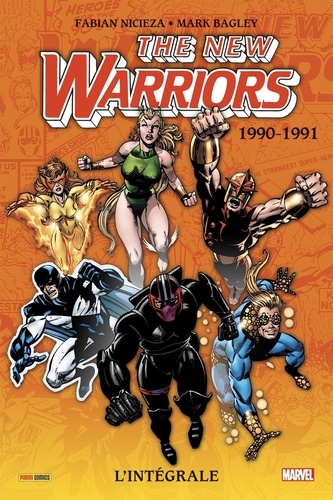 The New Warriors L'intégrale 1990-1991
