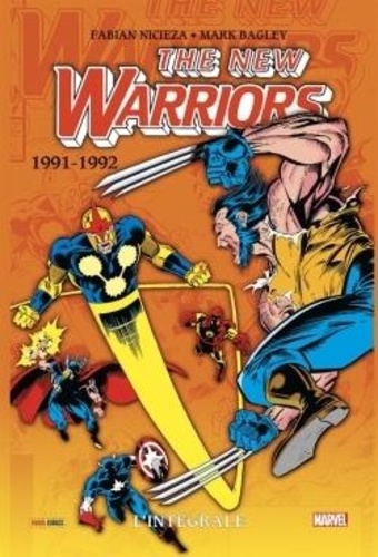 The New Warriors L'intégrale 1991-1992