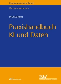 Praxishandbuch KI und Daten