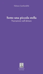 Sotto una piccola stella