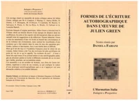 Formes de l'écriture autobiographique dans l'oeuvre de Julien Green