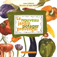 Le nouveau jardin potager provençal