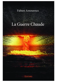 La guerre chaude