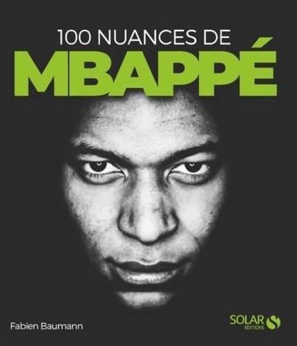 100 nuances de Mbappé - Occasion