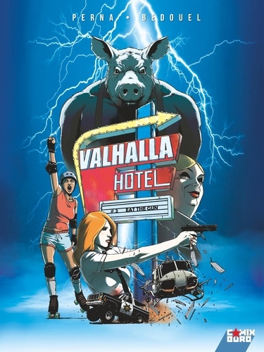 Valhalla Hotel Tome 2 Eat the gun