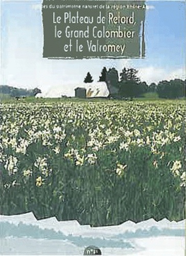 Fabien Billaud - Le plateau du Retord, Le grand Colombier et Le Valromey.