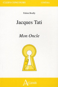 Fabien Boully - Jacques Tati - Mon Oncle.