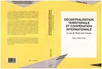 Décentralisation territoriale et coopération internationale