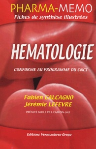 Fabien Calcagno et Jérémie Lefèvre - Hématologie - Pharmacie.