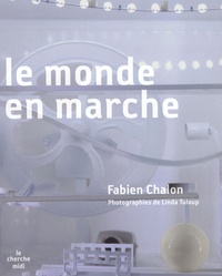 Fabien Chalon - Le monde en marche. 1 DVD