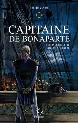 Couverture de Les aventures de Gilles Belmonte n° Tome 4 Capitaine de Bonaparte
