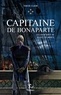 Fabien Clauw - Les aventures de Gilles Belmonte Tome 4 : Capitaine de Bonaparte.