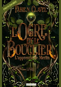 L'ogre et le bouclier