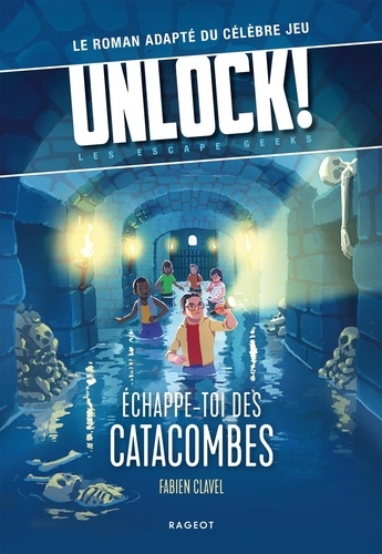 Unlock! Les Escape Geeks  Echappe-toi des catacombes !