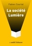 Fabien Courtal - La société Lumière.