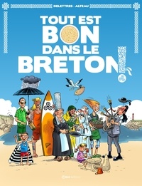 Fabien Delettres et Jack Domon - Tout est bon dans le Breton !.