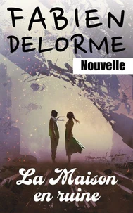 La Maison en ruine