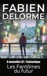 Les Fantômes du futur