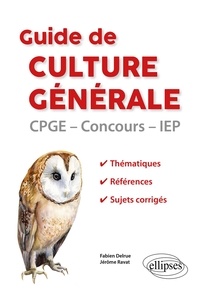 Fabien Delrue et Jérôme Ravat - Guide de culture générale.