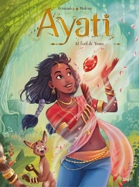 Téléchargement gratuit au format ebook epub Ayati - Tome 2 iBook FB2 RTF 9782822229692 en francais par Fabien Fernandez, Sandra Violau