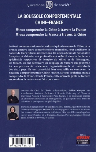 La boussole comportementale Chine-France. Mieux comprendre la Chine à travers la France. Mieux comprendre la France à travers la Chine