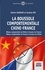 La boussole comportementale Chine-France. Mieux comprendre la Chine à travers la France. Mieux comprendre la France à travers la Chine