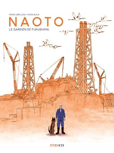 Naoto. Le gardien de Fukushima