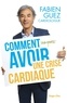 Fabien Guez - Comment (ne pas) avoir une crise cardiaque.