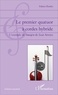 Fabien Houlès - Le premier quatuor à cordes hybride - L'exemple de Smaqra de Juan Arroyo.